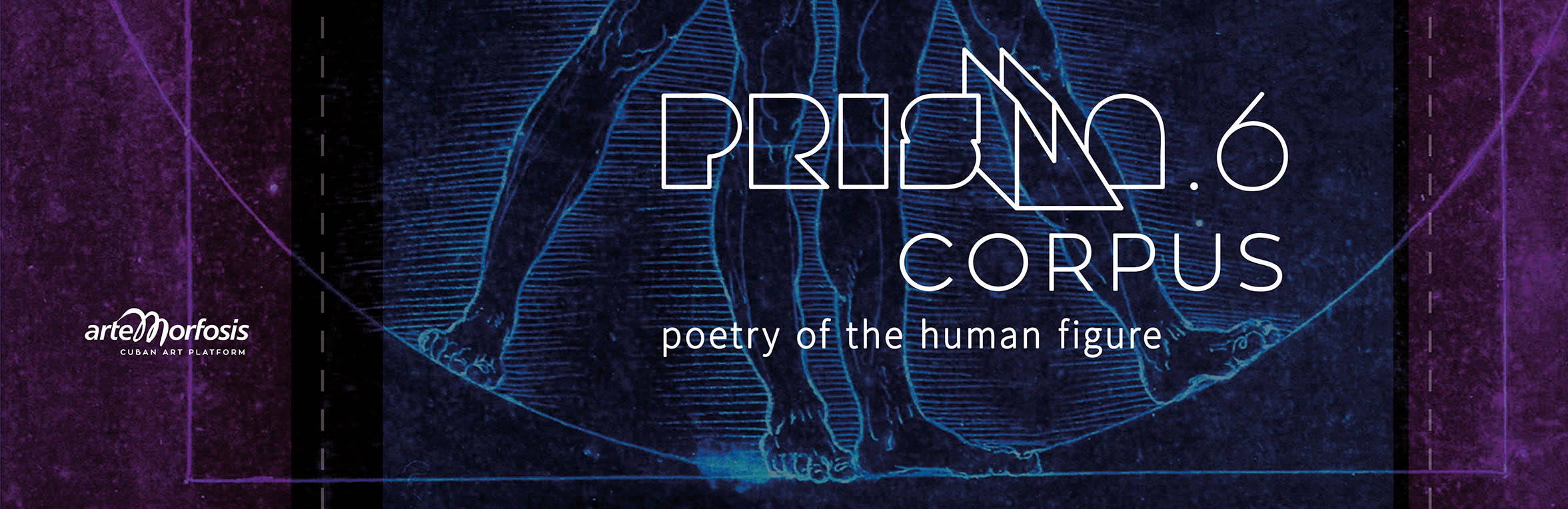 PRISMA 6 - CORPUS
Poetry of the Human Figure