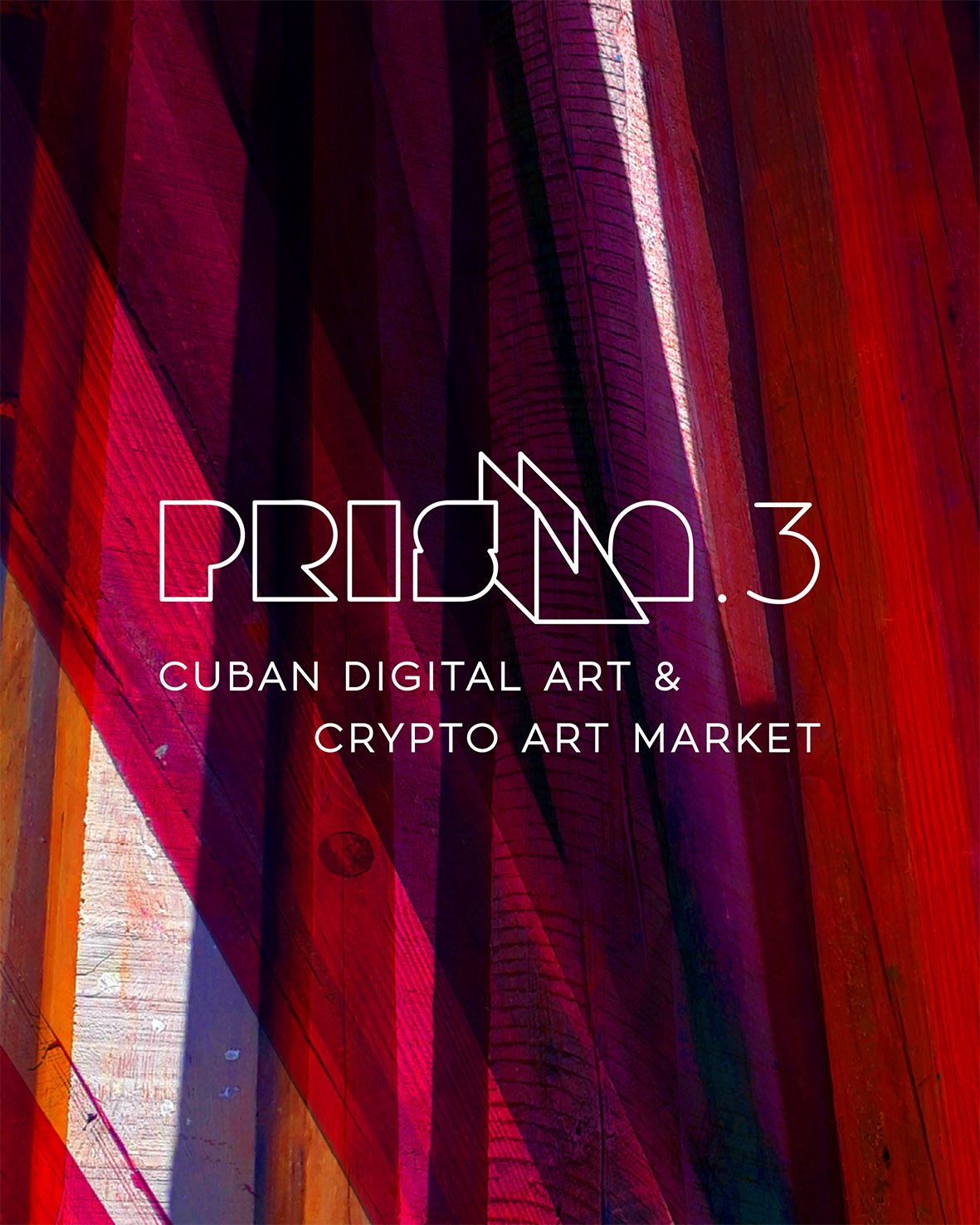 Group Exhibition - PRISMA 3. Cuban Digital Art & Crypto Art Market -  ArteMorfosis